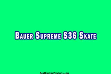 Bauer Supreme S36 Skate