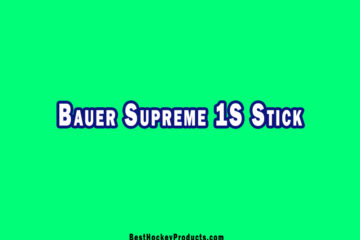 Bauer Supreme 1S Stick