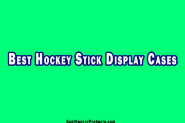 Best Hockey Stick Display Cases For Hockey Lovers