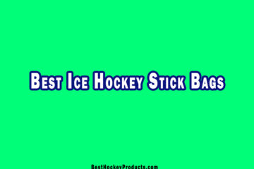 Best Ice Hockey Stick Bags