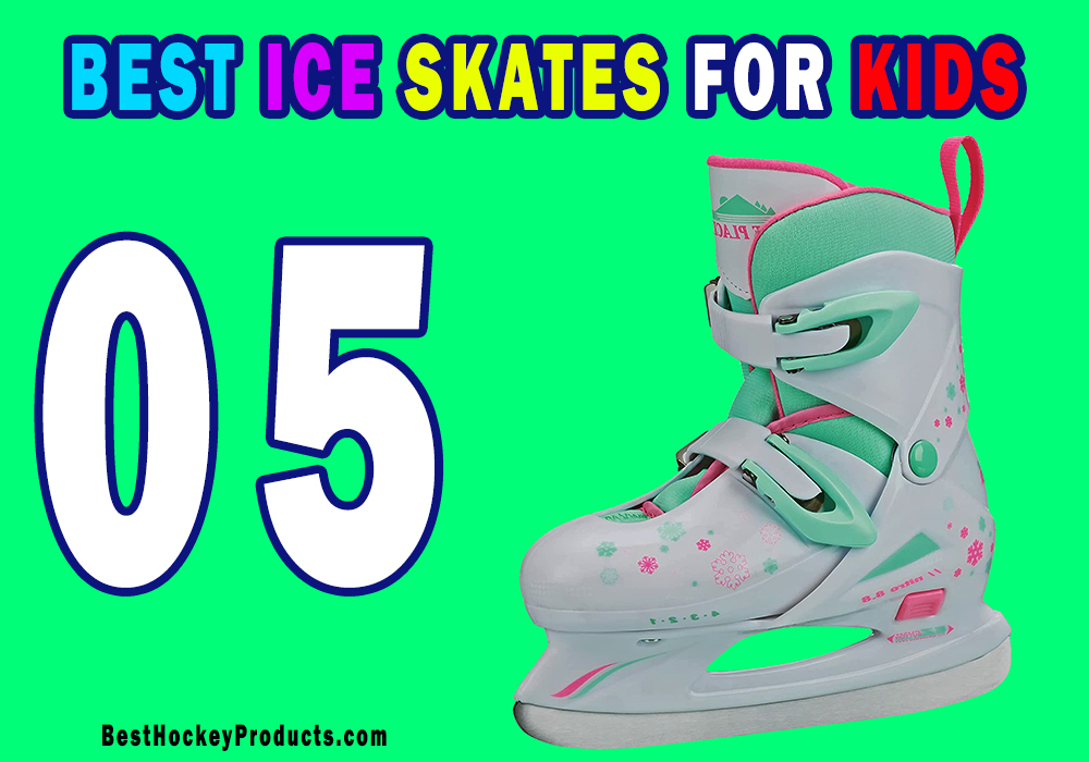 Best Kid's Ice Skates