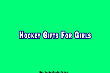 Hockey Gifts For Girls