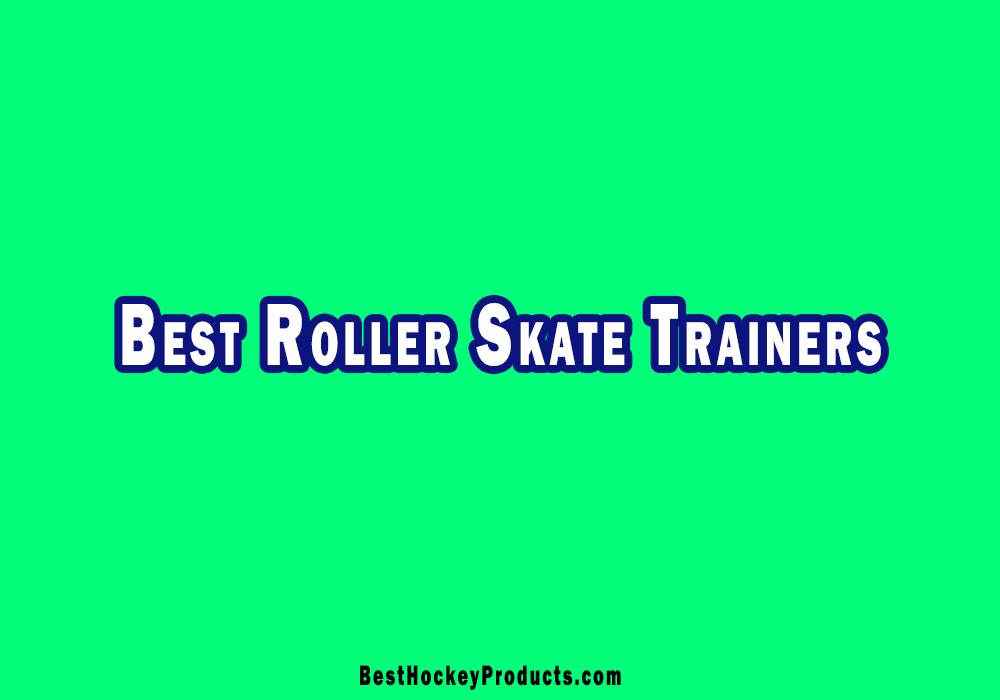 Best Roller Skate Trainers