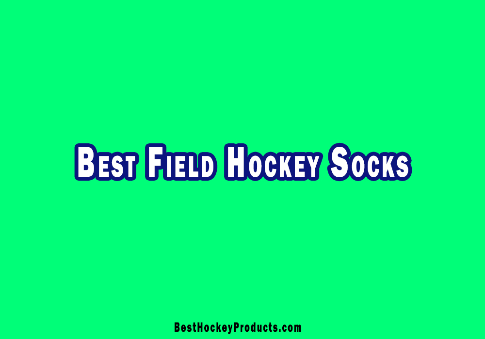 Best Field Hockey Socks