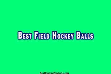 Best Field Hockey Balls