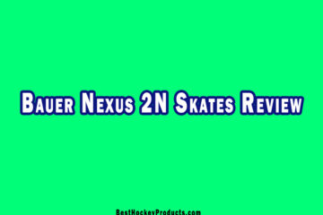 Bauer Nexus 2N Skates Review